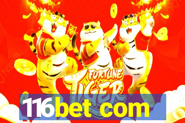 116bet com