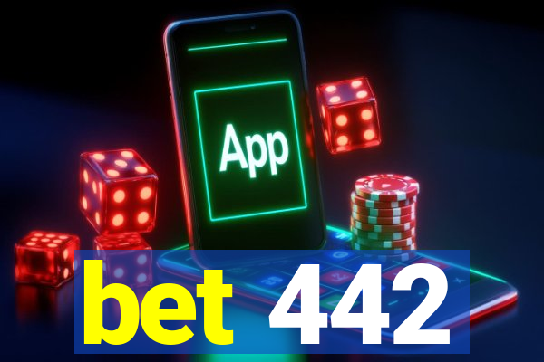 bet 442