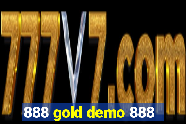 888 gold demo 888