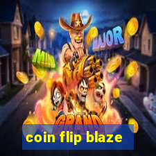 coin flip blaze