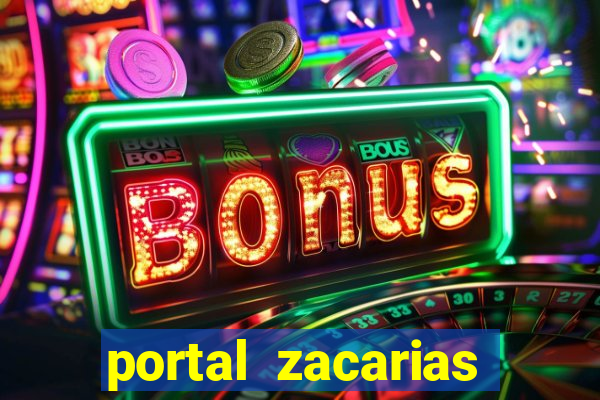 portal zacarias raiam santos