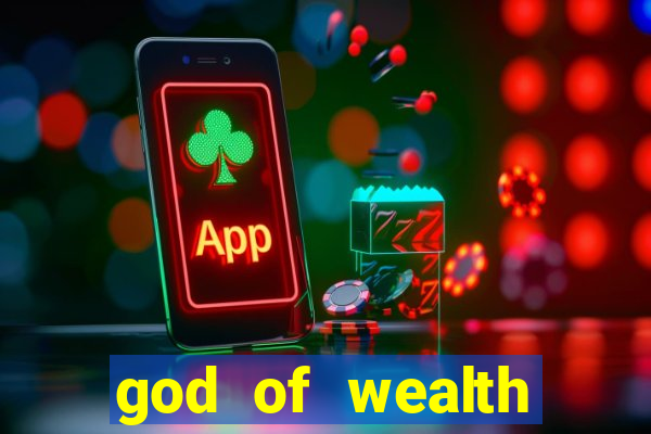 god of wealth mystery link