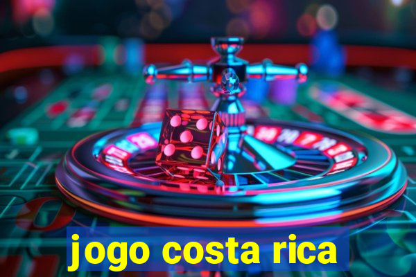 jogo costa rica