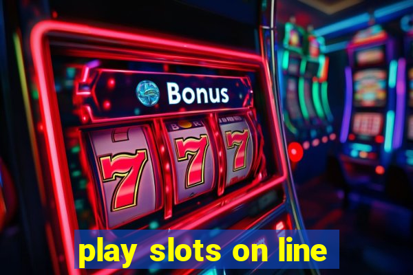 play slots on line