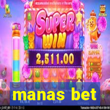 manas bet