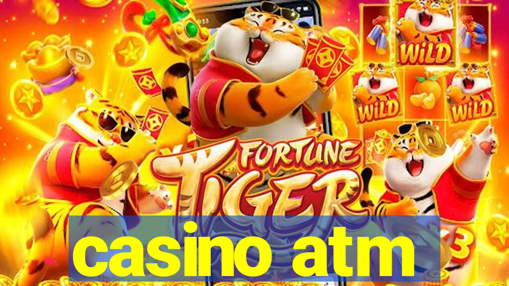 casino atm