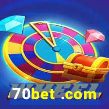 70bet .com