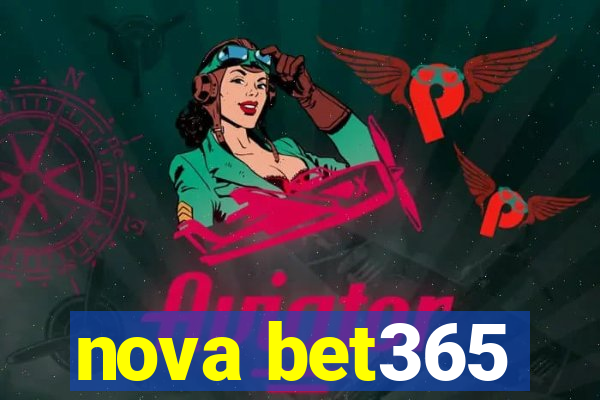 nova bet365