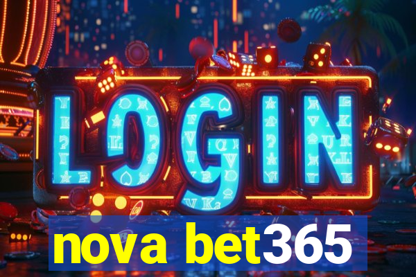 nova bet365