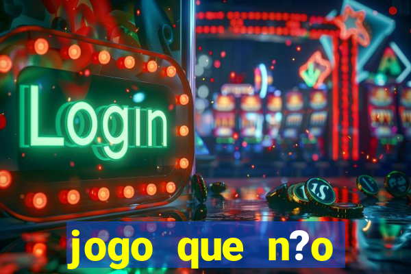 jogo que n?o precisa depositar para ganhar dinheiro