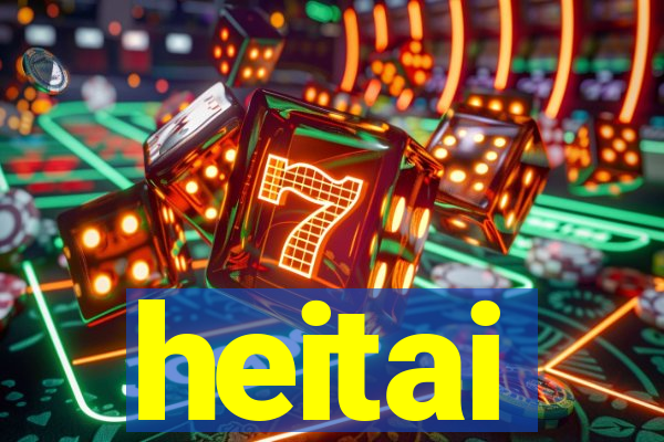 heitai