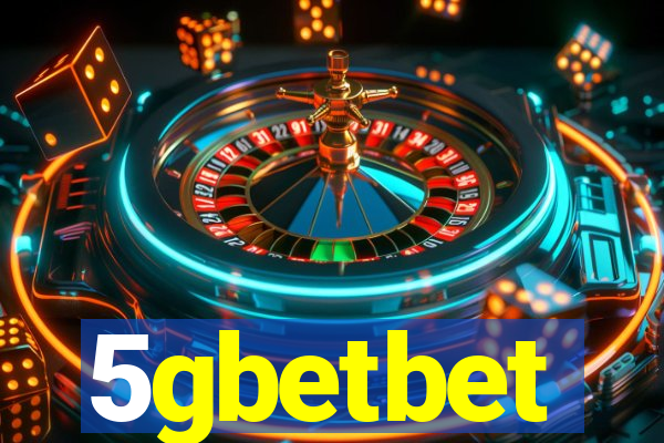 5gbetbet