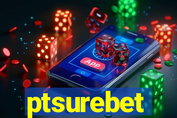 ptsurebet