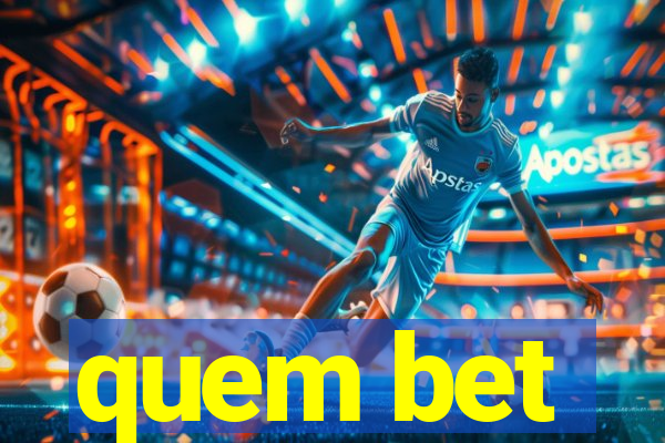 quem bet