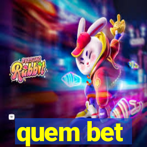 quem bet