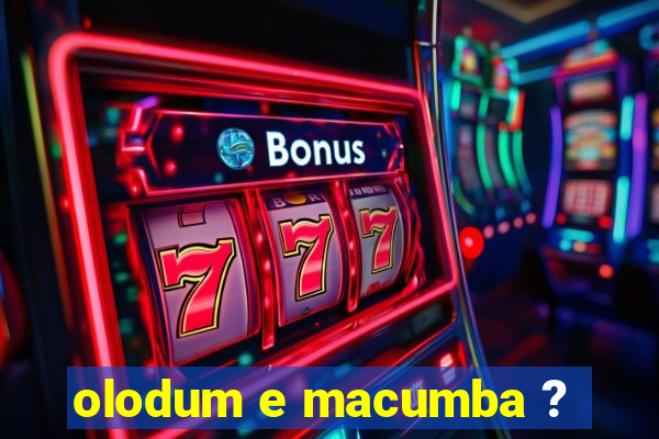 olodum e macumba ?