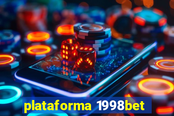 plataforma 1998bet