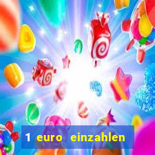 1 euro einzahlen casino 2018