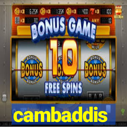 cambaddis