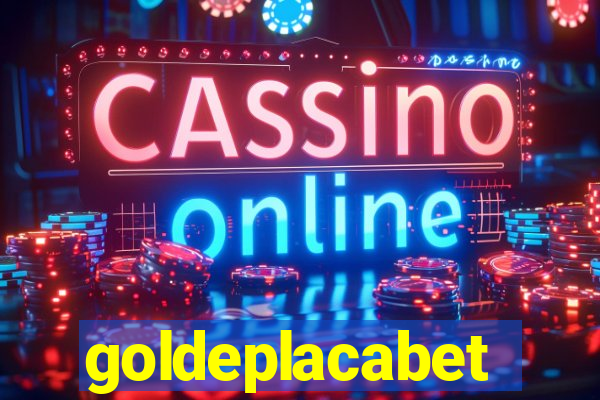 goldeplacabet