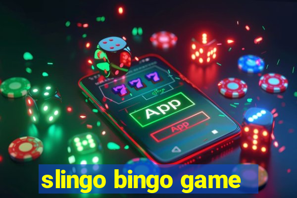 slingo bingo game