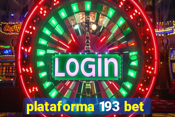 plataforma 193 bet