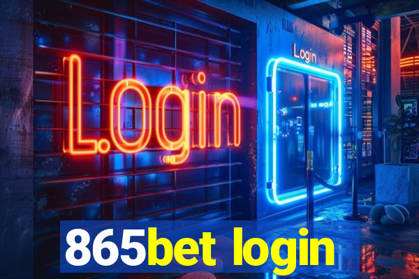 865bet login