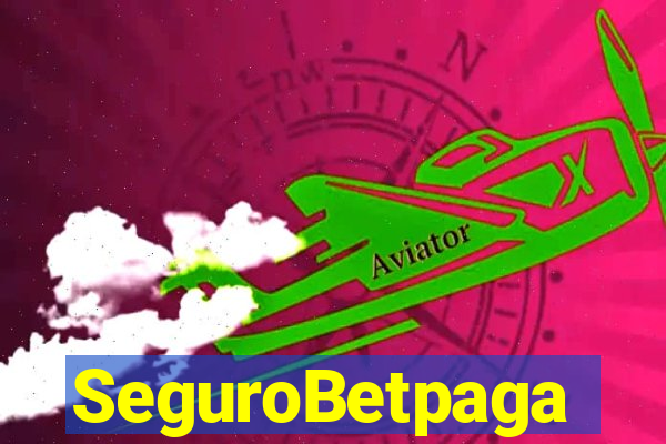 SeguroBetpaga