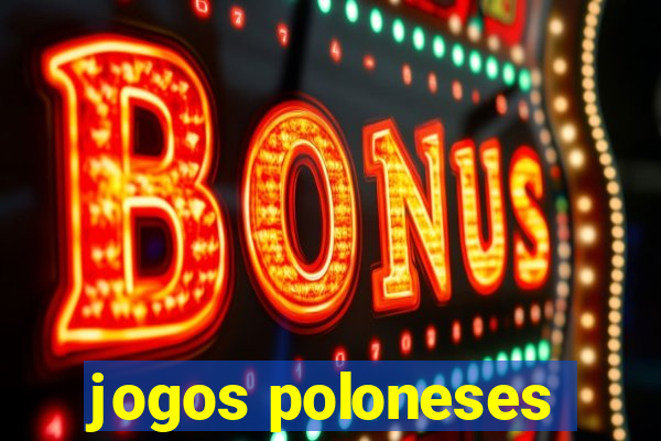 jogos poloneses