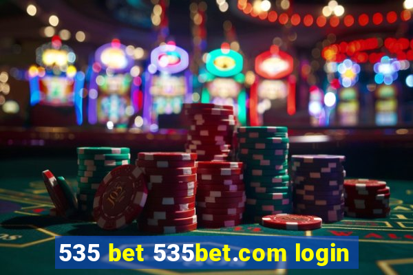 535 bet 535bet.com login