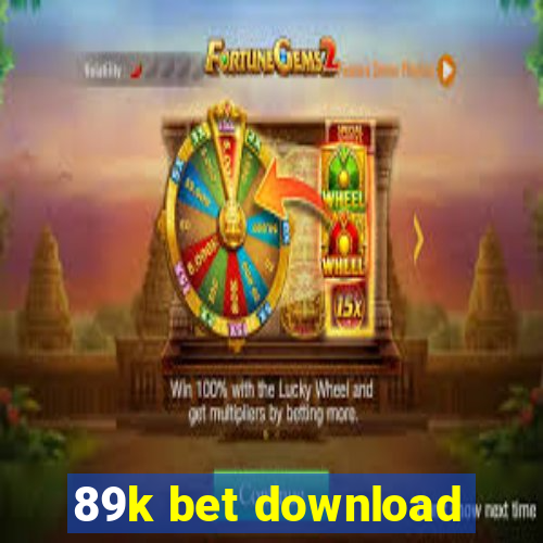 89k bet download