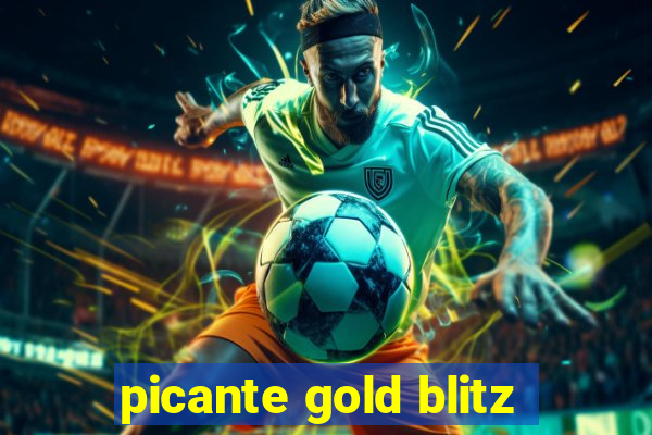 picante gold blitz