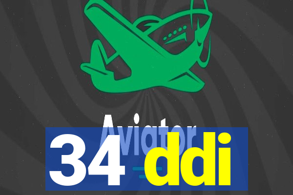 34 ddi