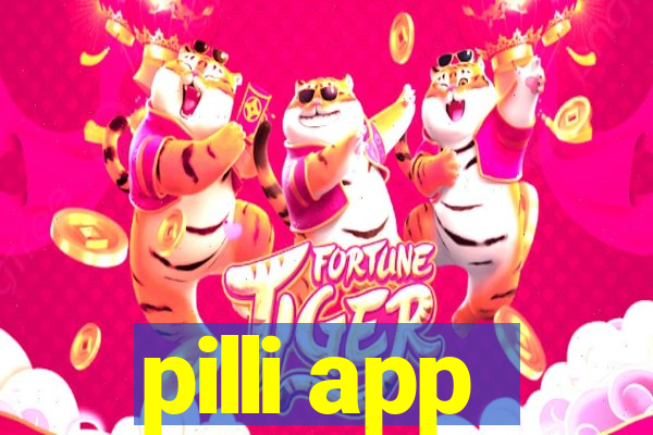 pilli app