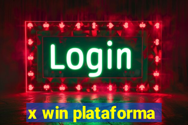 x win plataforma