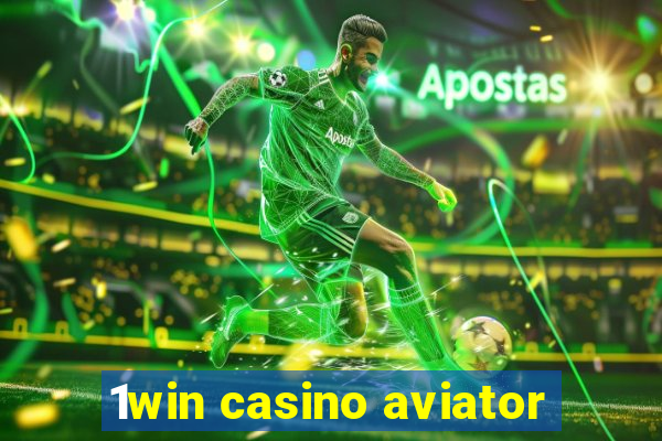 1win casino aviator