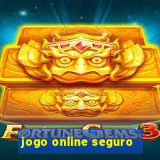 jogo online seguro