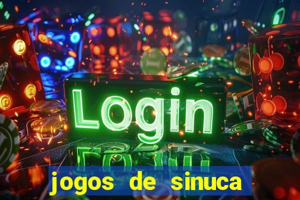 jogos de sinuca valendo dinheiro