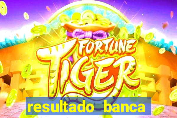 resultado banca sonho real