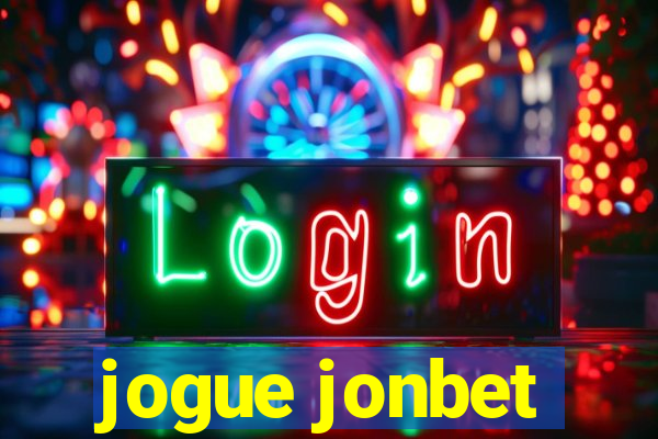 jogue jonbet