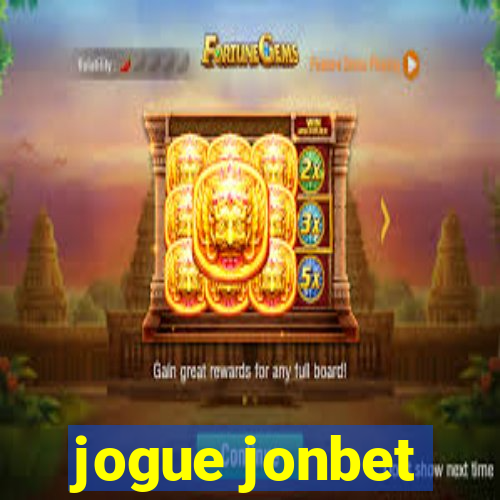 jogue jonbet