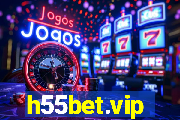 h55bet.vip