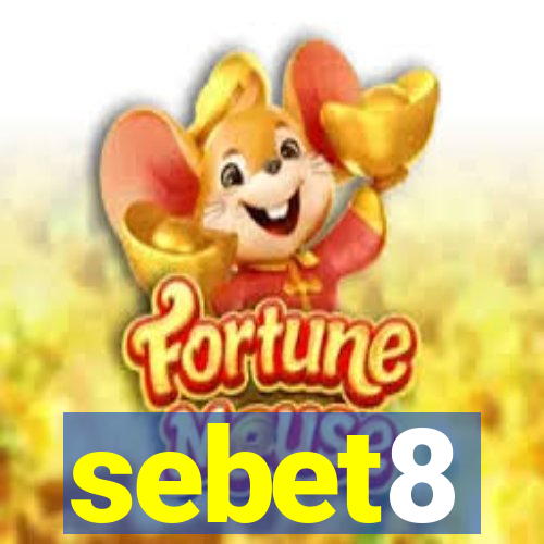 sebet8