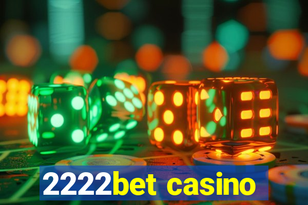 2222bet casino