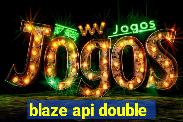 blaze api double