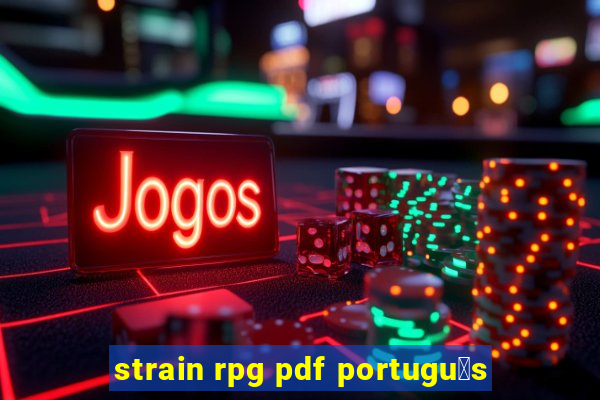 strain rpg pdf portugu锚s