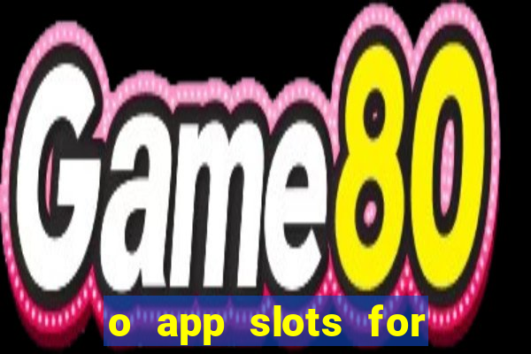 o app slots for bingo paga mesmo