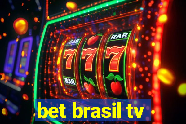 bet brasil tv