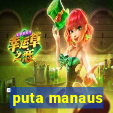 puta manaus