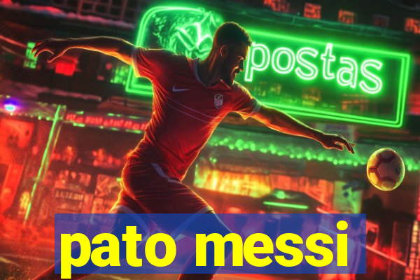 pato messi